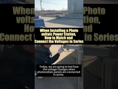 Làm thế nào để phù hợp và kết nối điện áp hàng loạt khi lắp đặt một hệ thống sản xuất năng lượng mặt trời